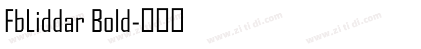 FbLiddar Bold字体转换